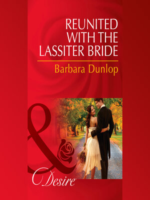 cover image of Reunited With the Lassiter Bride